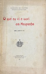 O QUE EU VI E OUVI EM HESPANHA. Junho a agosto de 1917